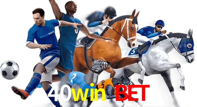 40win bet