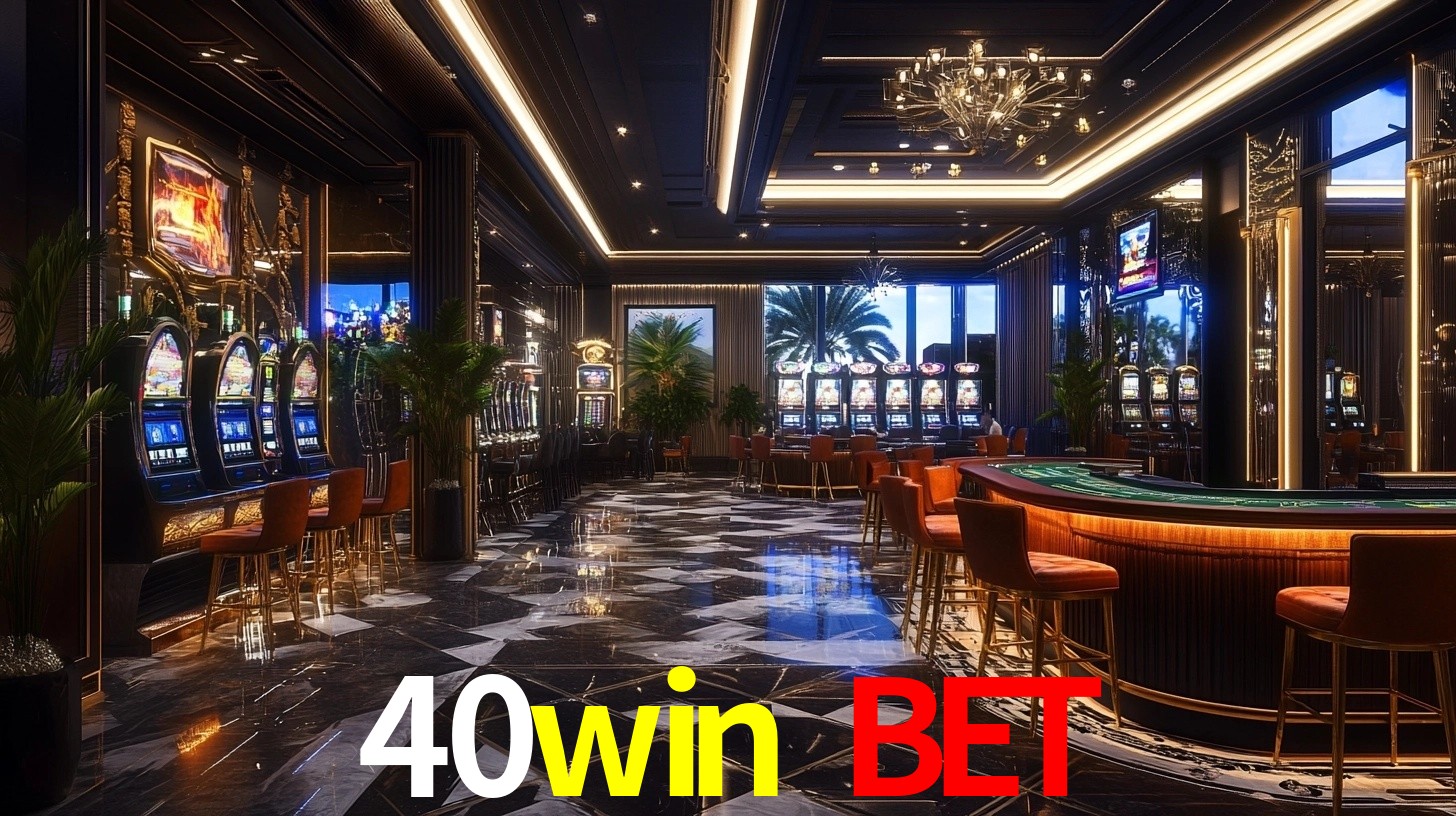 40win bet
