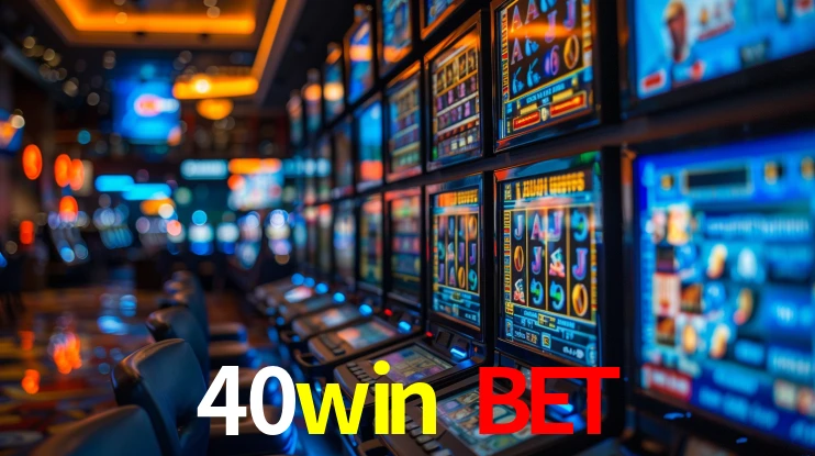 Live Casino 40win bet