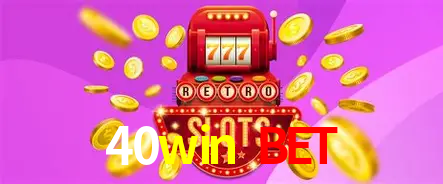 Apostas Esportivas na 40win bet: Um Guia Completo